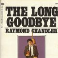 Cover Art for 9780345223968, The Long Goodbye (Philip Marlowe Mystery) by Raymond Chandler