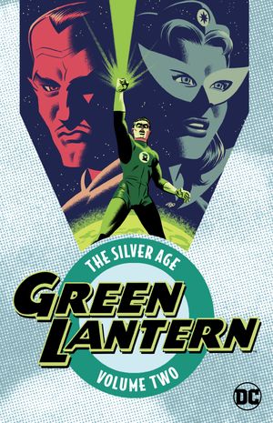 Cover Art for 9781401271077, Green Lantern The Silver Age Vol. 2Green Lantern by John Broome