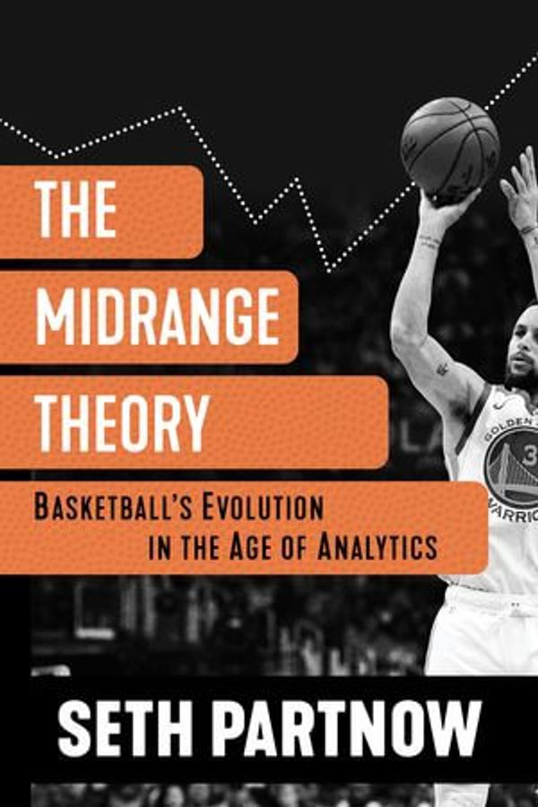 Cover Art for 9781641256971, The Midrange Theory by Seth Partnow