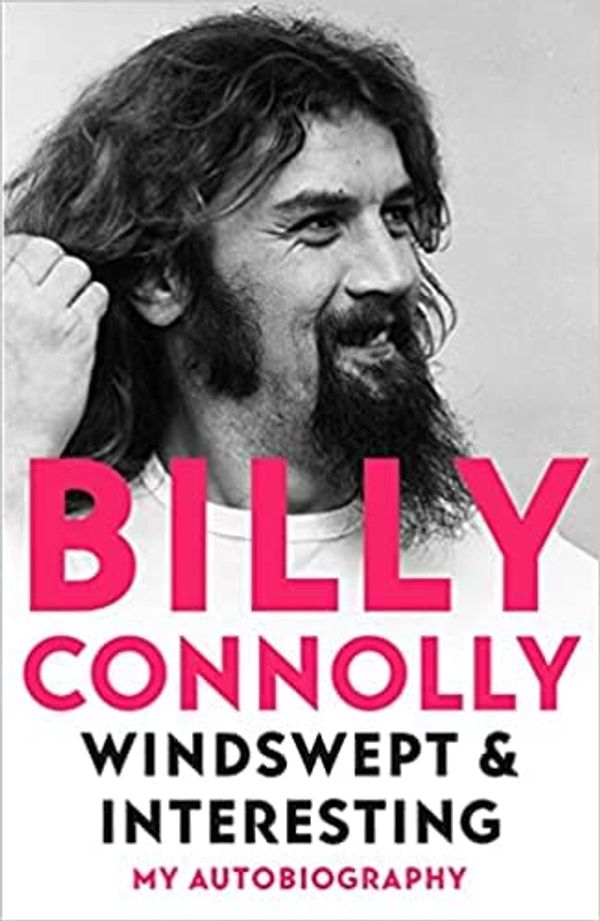 Cover Art for B09L4YL16Y, Windswept & Interesting by Billy Connolly