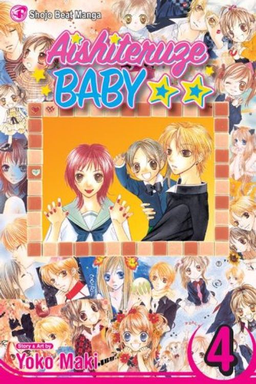 Cover Art for 9781421505718, Aishiteruze Baby: v. 4 by Yoko Maki