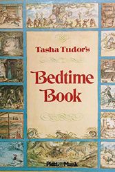 Cover Art for 9780822872177, Tasha Tudor's Bedtime book by Tasha; Klimo Tudor