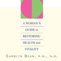 Cover Art for 9781593373337, Hormone Balance: A Woman’s Guide to Restoring Health and Vitality by Dean, Carolyn