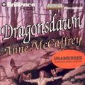 Cover Art for 9781561004898, Dragonsdawn by Anne McCaffrey