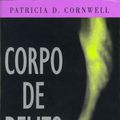 Cover Art for 9788571644816, Corpo de Delito by Patricia Cornwell