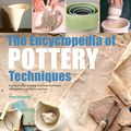 Cover Art for B07WR3N3C3, The Encyclopedia of Pottery Techniques by Peter Cosentino