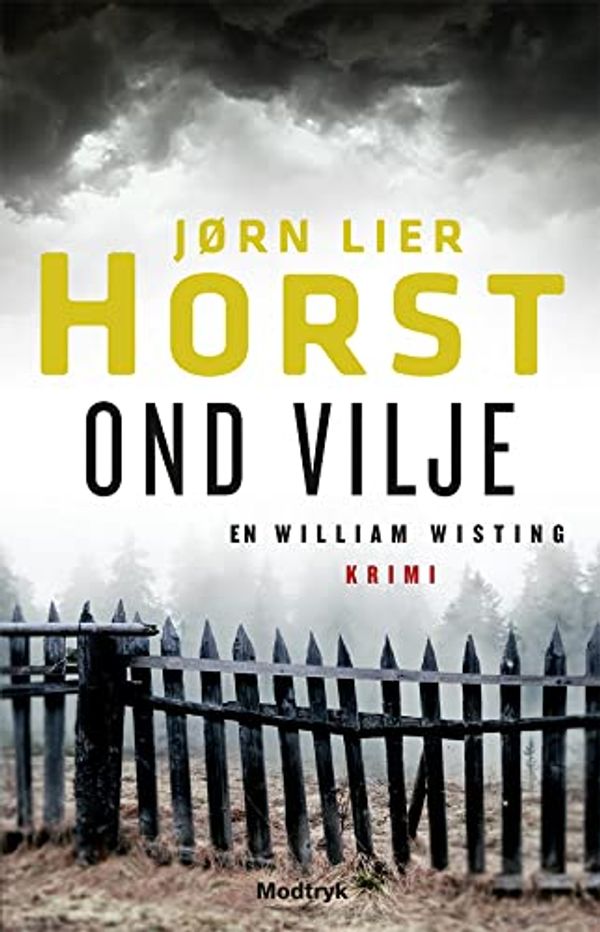 Cover Art for 9788770073394, Ond vilje by Jørn Lier Horst