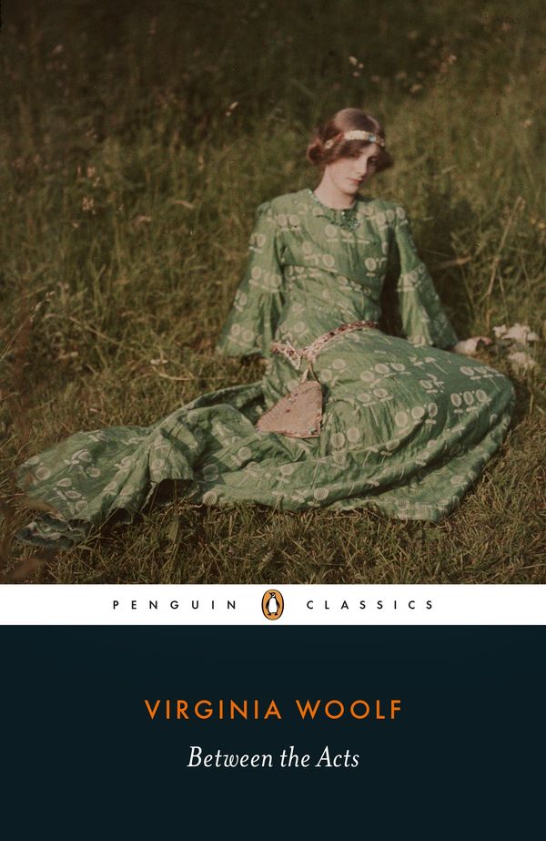 Cover Art for 9780241372500, Between the Acts by Virginia Woolf