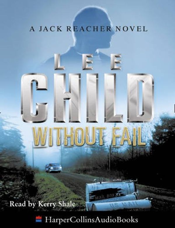 Cover Art for 9780007240890, Without Fail by Lee Child