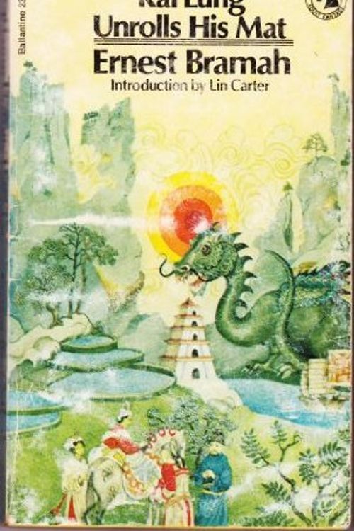 Cover Art for 9780345237873, Kai Lung Unrol His Mat by Ernest Bramah