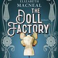 Cover Art for B07ZQNB2N4, The Doll Factory: Roman (German Edition) by Elizabeth Macneal