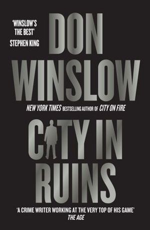 Cover Art for 9781460760086, City in Ruins by Don Winslow