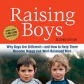 Cover Art for 9780307834041, Raising Boys by Steve Biddulph, Paul Stanish