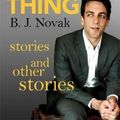 Cover Art for 9781408705278, One More Thing: Stories and Other Stories by B. J. Novak