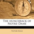 Cover Art for 9781177636308, The Hunchback of Notre-Dame (Paperback) by Victor Hugo