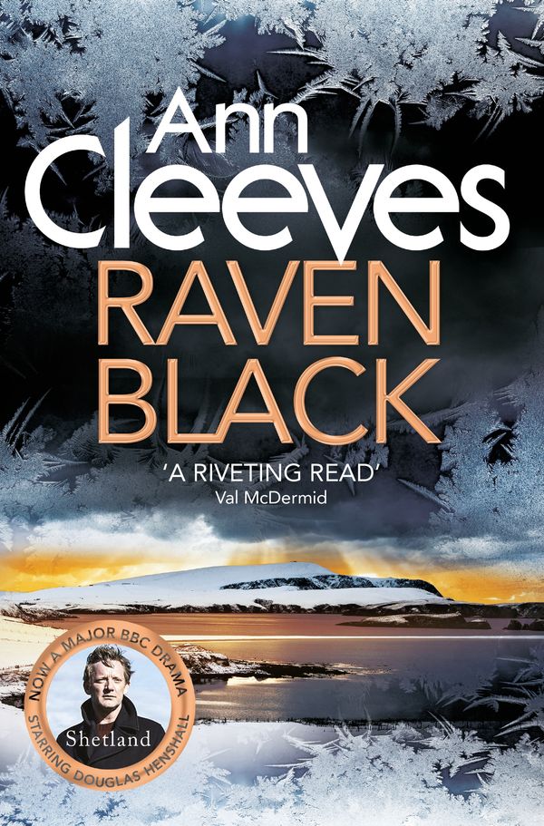 Cover Art for 9781447274438, Raven Black by Ann Cleeves