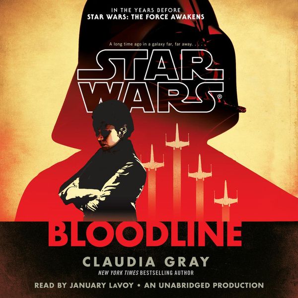 Cover Art for 9780451486097, Bloodline (Star Wars) by Claudia Gray