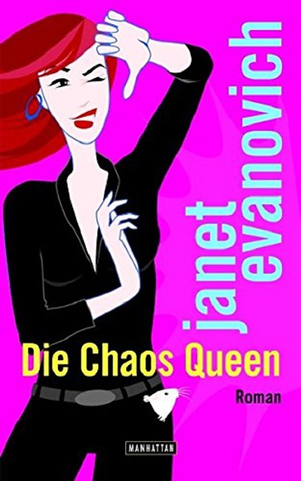 Cover Art for 9783442546268, Die Chaos Queen by Janet Evanovich