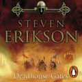 Cover Art for 9781473554955, Deadhouse Gates: Malazan Book of the Fallen 2 by Steven Erikson