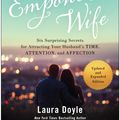 Cover Art for 9781637742266, The Empowered Wife, Updated and Expanded Edition by Laura Doyle