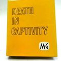 Cover Art for 9780340005767, Death in Captivity by Michael Gilbert