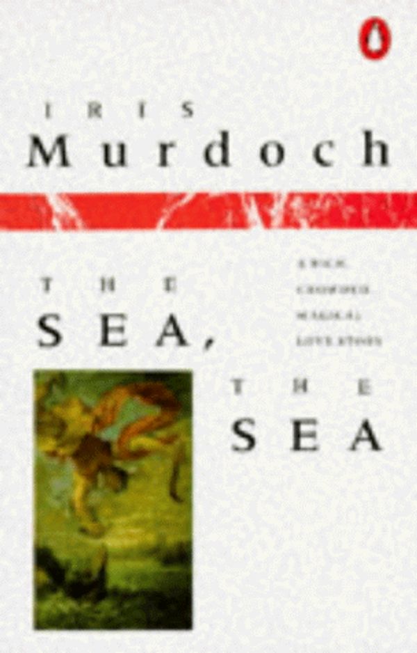 Cover Art for 9780140051995, Sea, the Sea by Iris Murdoch