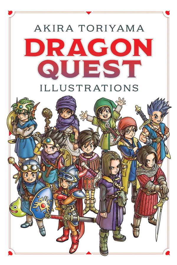 Cover Art for 9781974703906, Dragon Quest Illustrations: 30th Anniversary Edition by Akira Toriyama
