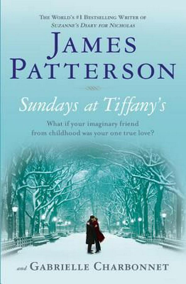 Cover Art for 9780446199445, Sundays at Tiffany's by James Patterson