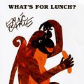 Cover Art for 9780590328425, What's for Lunch?: A Play-And-Read Book by Eric Carle