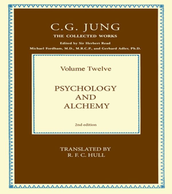 Cover Art for 9781317533764, Psychology and Alchemy by C. G. Jung