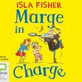 Cover Art for 9781489356864, Marge in Charge by Isla Fisher