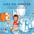 Cover Art for 9780833524652, Love You Forever by Robert Munsch