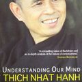 Cover Art for 9788172237967, Understanding Our Mind by Thich Nhat Hanh