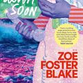 Cover Art for 9781922928023, Things Will Calm Down Soon by Zoë Foster Blake