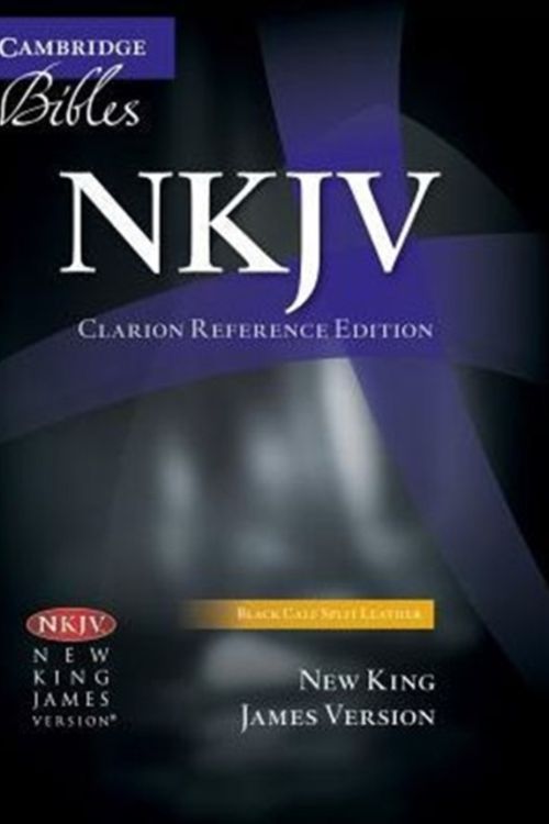 Cover Art for 9781107676824, NKJV Clarion Reference Edition NK484: X Black Calf Split Leather by Cambridge University Press