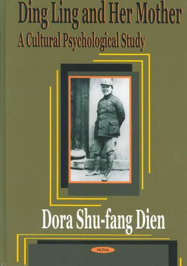 Cover Art for 9781590330715, Ding Ling and Her Mother by Dora Shu-Fang Dien