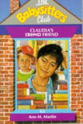 Cover Art for 9780590559515, CLAUDIA S FREIND FRIEND-Babysitters Club by Ann M. Martin