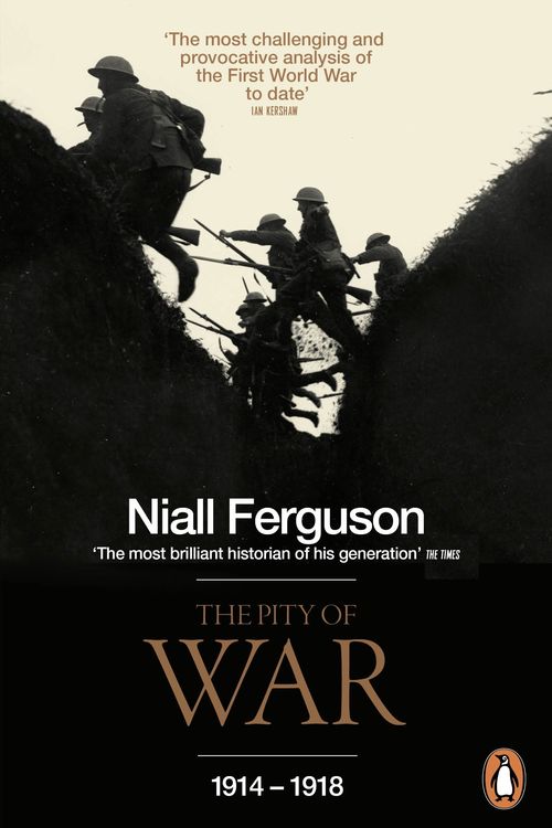 Cover Art for 9780140275230, The Pity Of War by Niall Ferguson