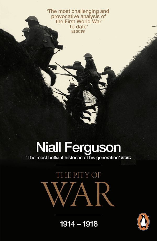 Cover Art for 9780140275230, The Pity Of War by Niall Ferguson