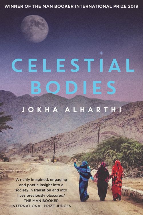 Cover Art for 9781760529413, Celestial Bodies by Jokha Alharthi