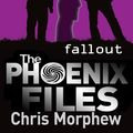 Cover Art for 9781742737829, Phoenix Files #5: Fallout by Chris Morphew
