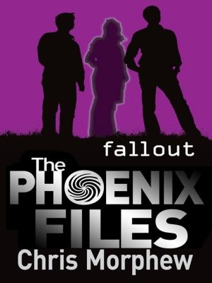 Cover Art for 9781742737829, Phoenix Files #5: Fallout by Chris Morphew