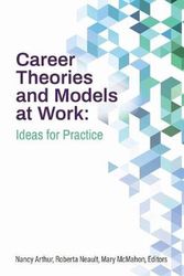 Cover Art for 9781988066349, Career Theories and Models at Work: Ideas for Practice by Nancy Arthur