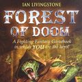 Cover Art for 9780743487030, Forest of Doom by Ian Livingstone