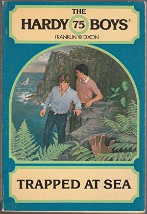 Cover Art for 9780671423636, Trapped at Sea (The Hardy Boys, Book 75) by Franklin W. Dixon, Meg F. Schneider