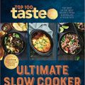 Cover Art for 9781460758991, Taste Top 100: THE THRIFTY PANTRY: The Top 100 budget-saving recipes from Australia's #1 food site by Taste Com Au