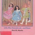 Cover Art for 9780590415873, Little Miss Stoneybrook... and Dawn by Ann M. Martin