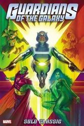 Cover Art for 9780785198321, Guardians of the Galaxy Solo Classic Omnibus by Comics Marvel