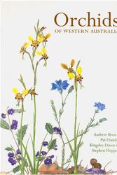 Cover Art for 9780980296457, Orchids of Western Australia by Andrew Brown