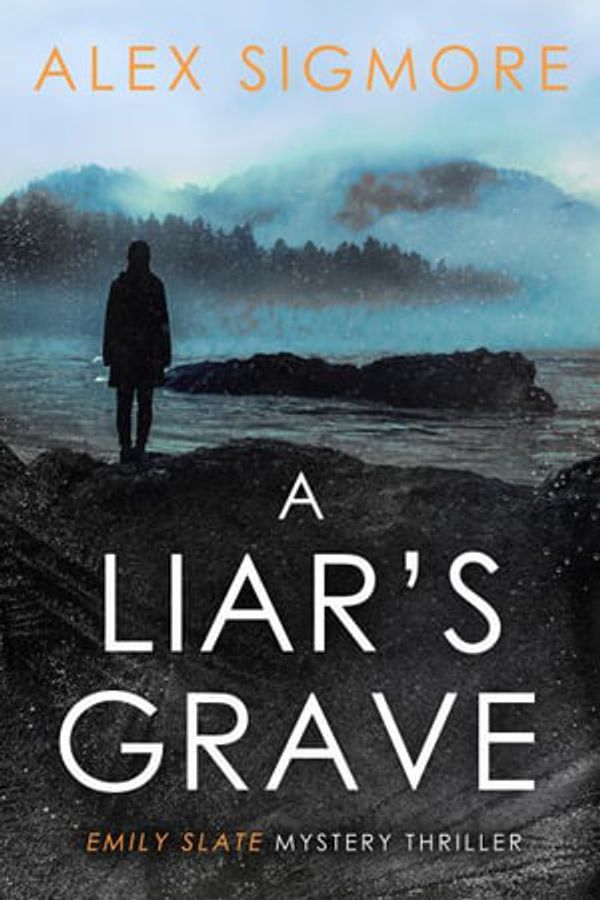 Cover Art for 9781957536293, A Liar's Grave by Alex Sigmore